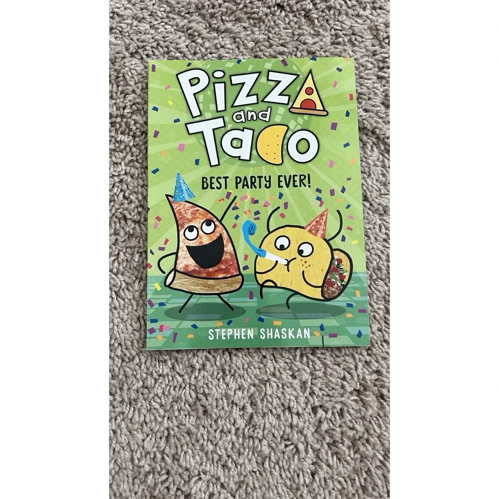 Pizza and Taco: Best Party Ever! Graphic Novel by Stephen Shaskan‎